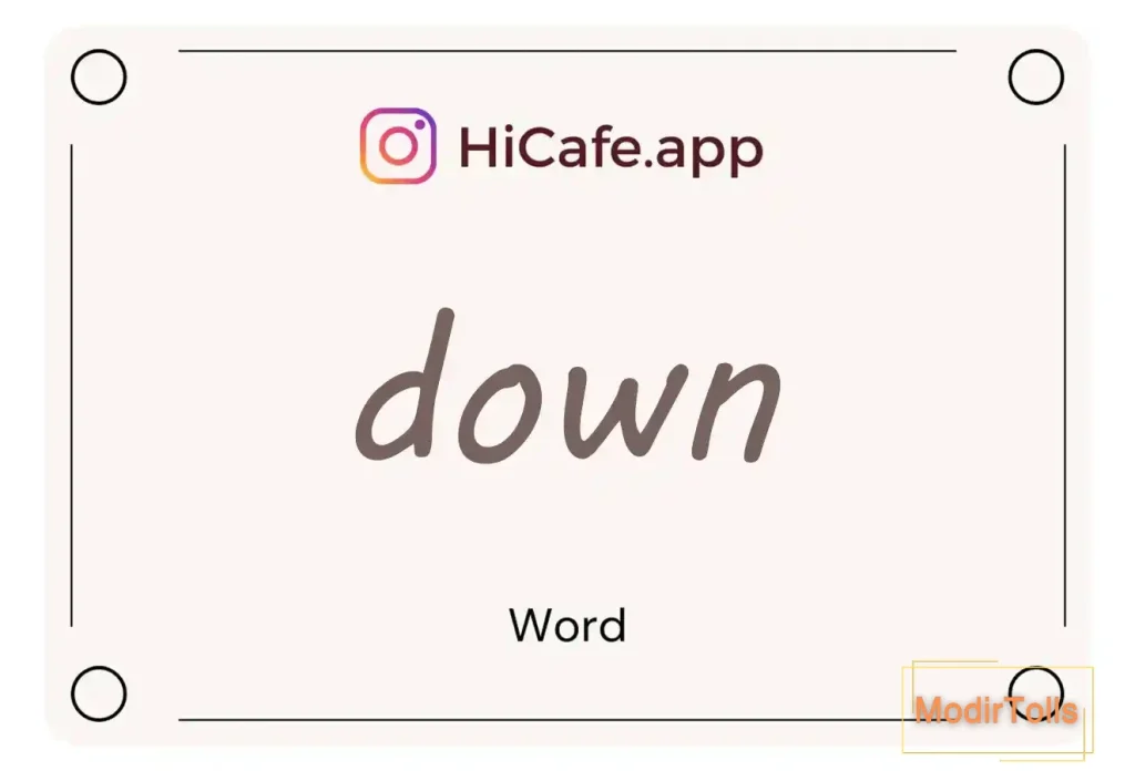 Meaning and usage of down word