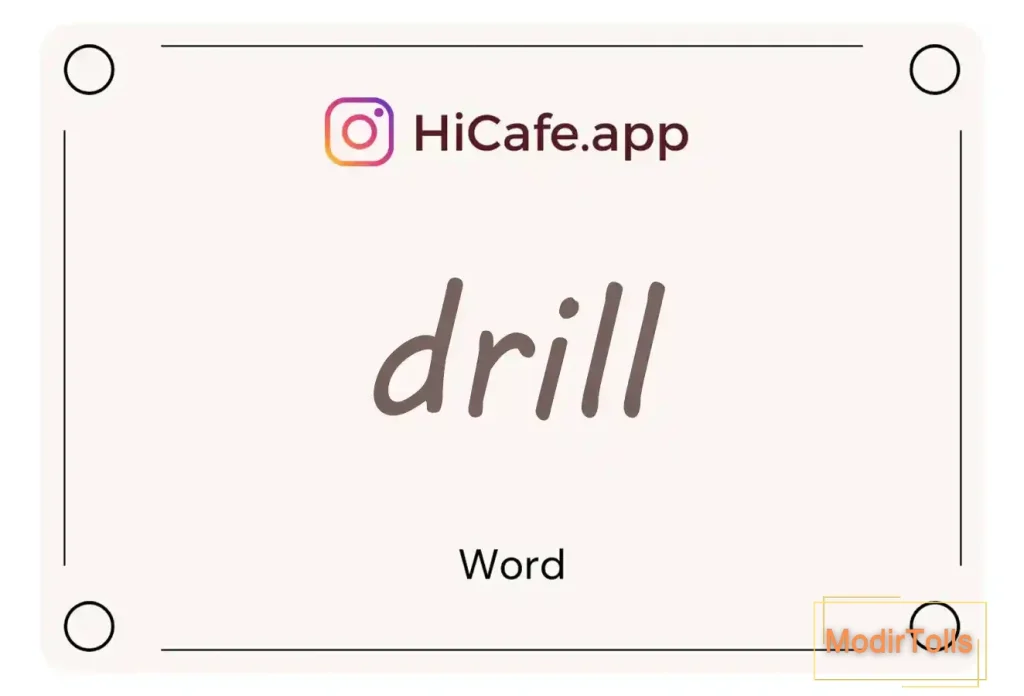 Meaning and usage of drill word