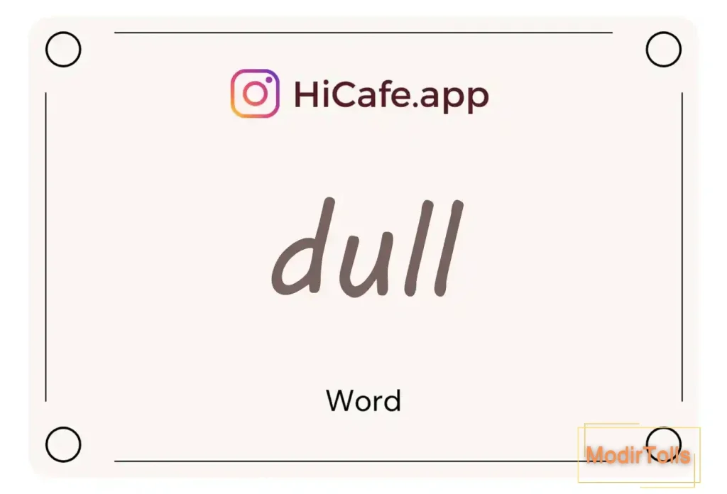 Meaning and usage of dull word