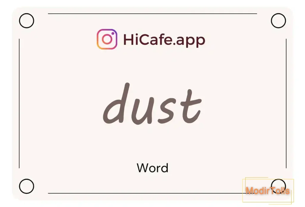 Meaning and usage of dust word
