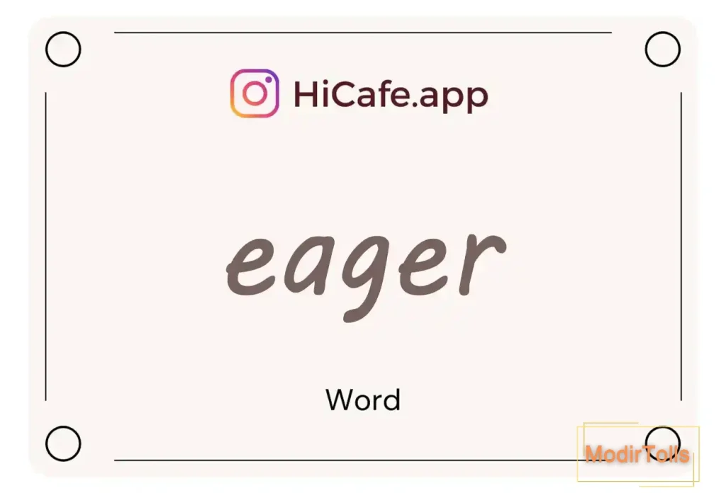 Meaning and usage of eager word