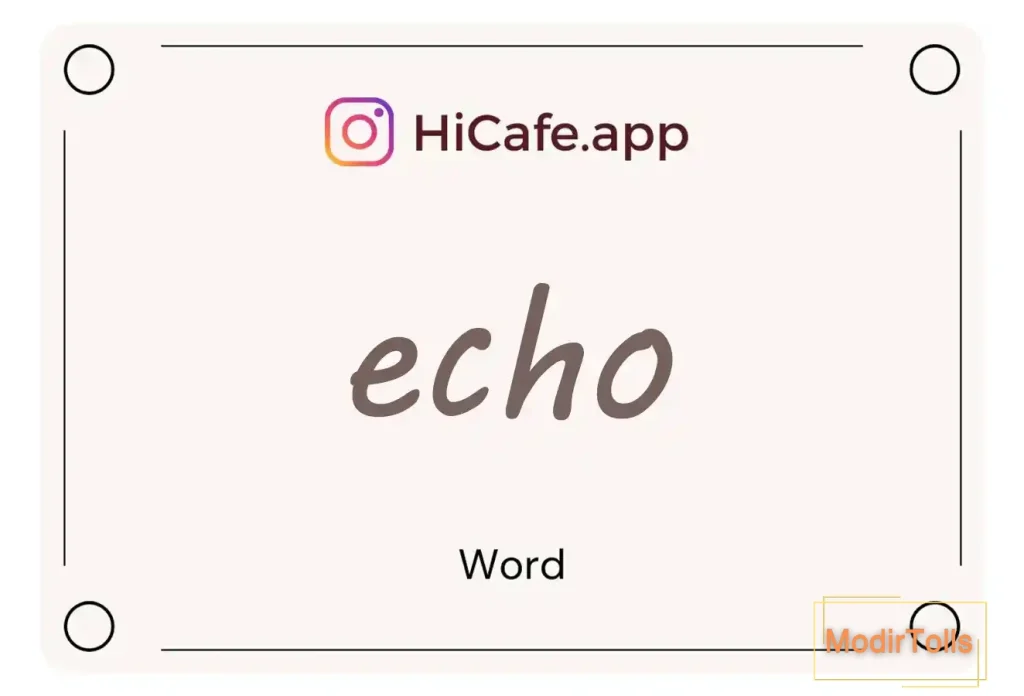 Meaning and usage of echo word