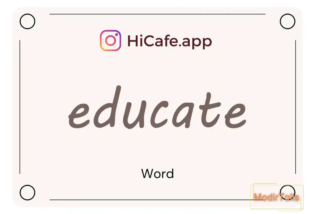 Meaning and usage of educate word