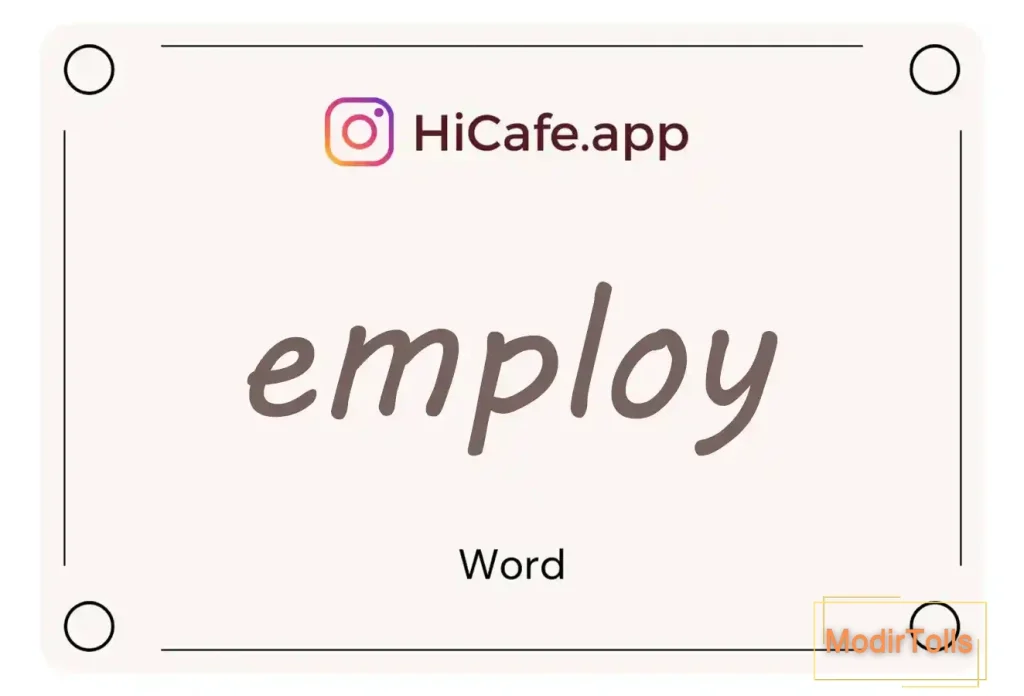 Meaning and usage of employ word