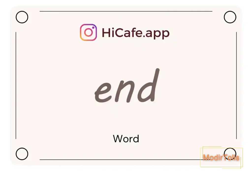 Meaning and usage of end word