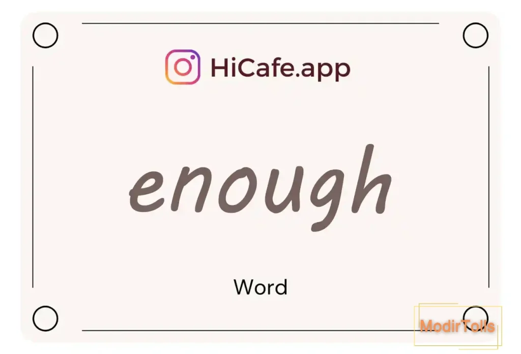 Meaning and usage of enough word