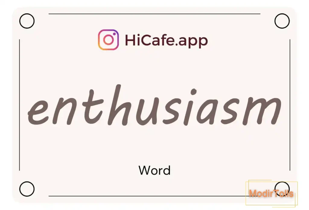 Meaning and usage of enthusiasm word