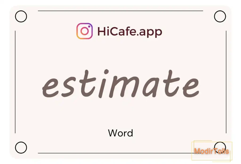 Meaning and usage of estimate word