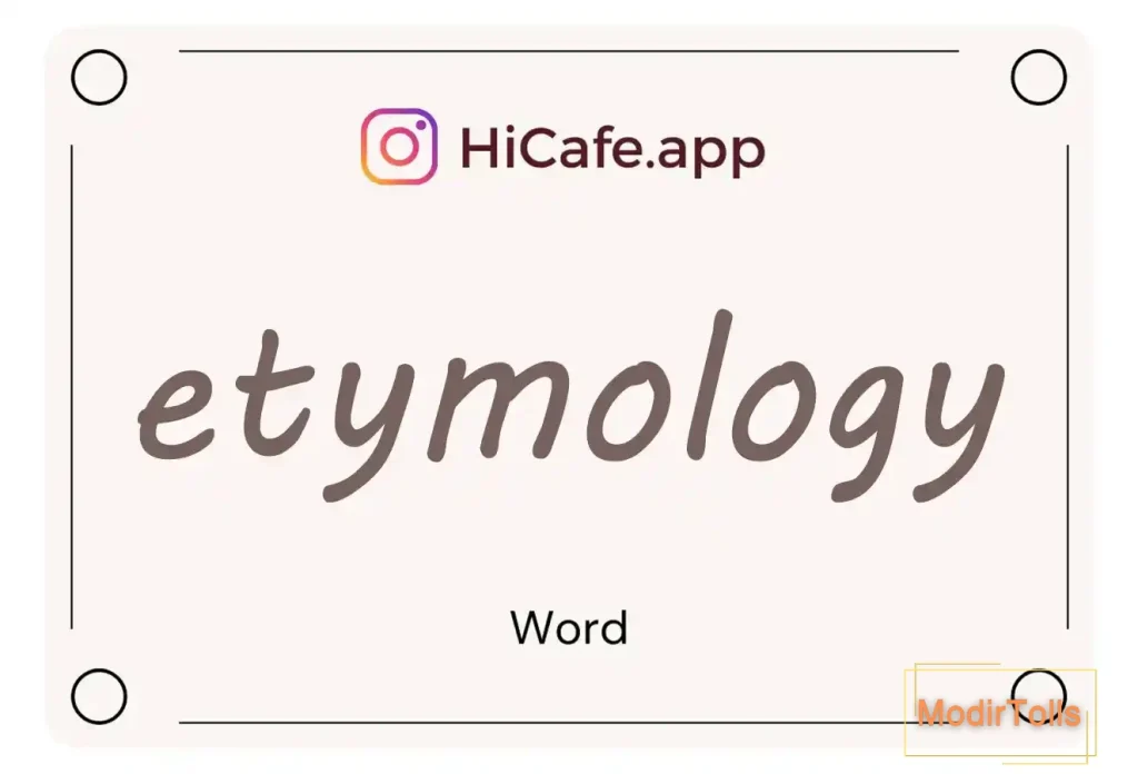 Meaning and usage of etymology word