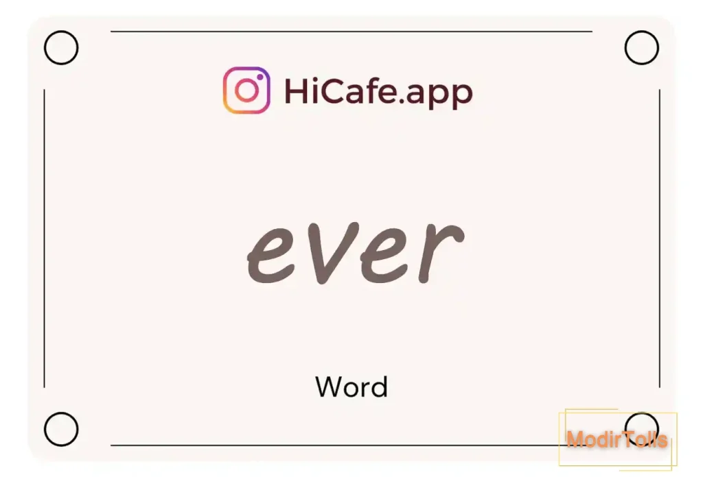 Meaning and usage of ever word