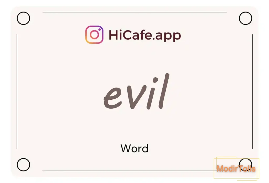 Meaning and usage of evil word