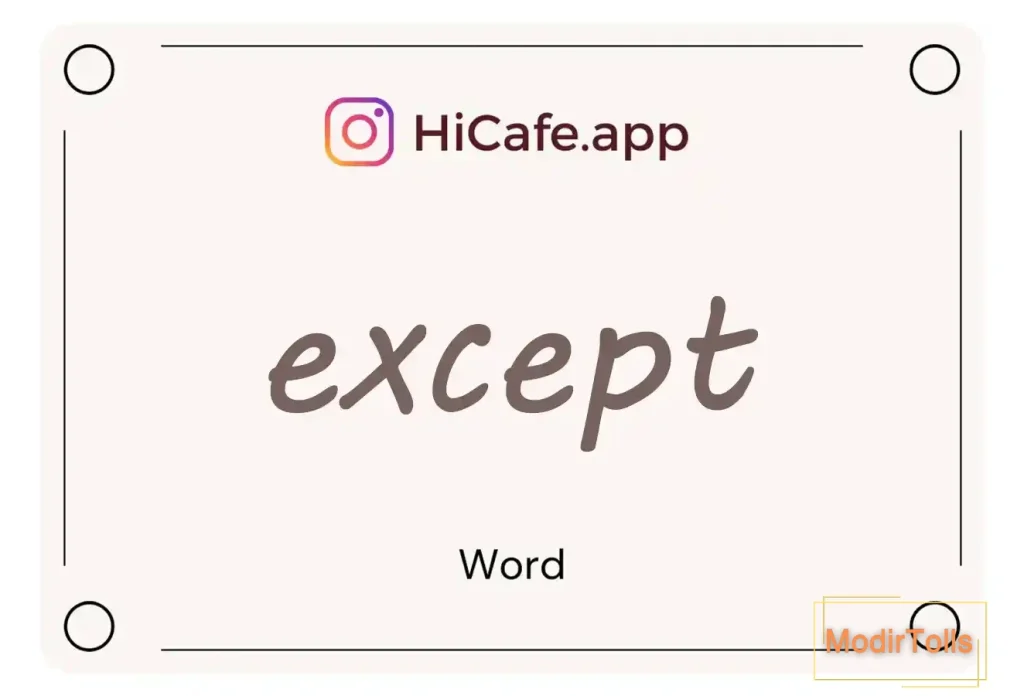 Meaning and usage of except word