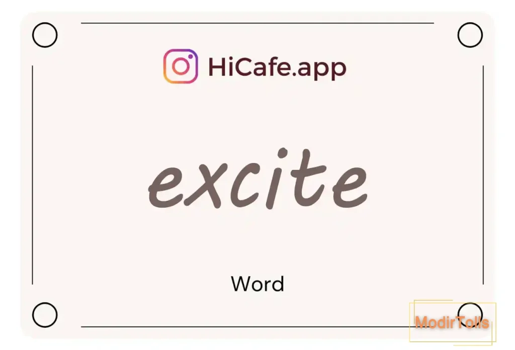 Meaning and usage of excite word