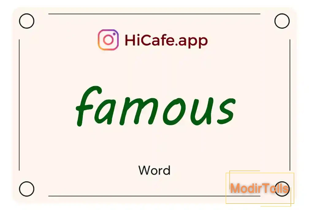 Meaning and usage of famous word