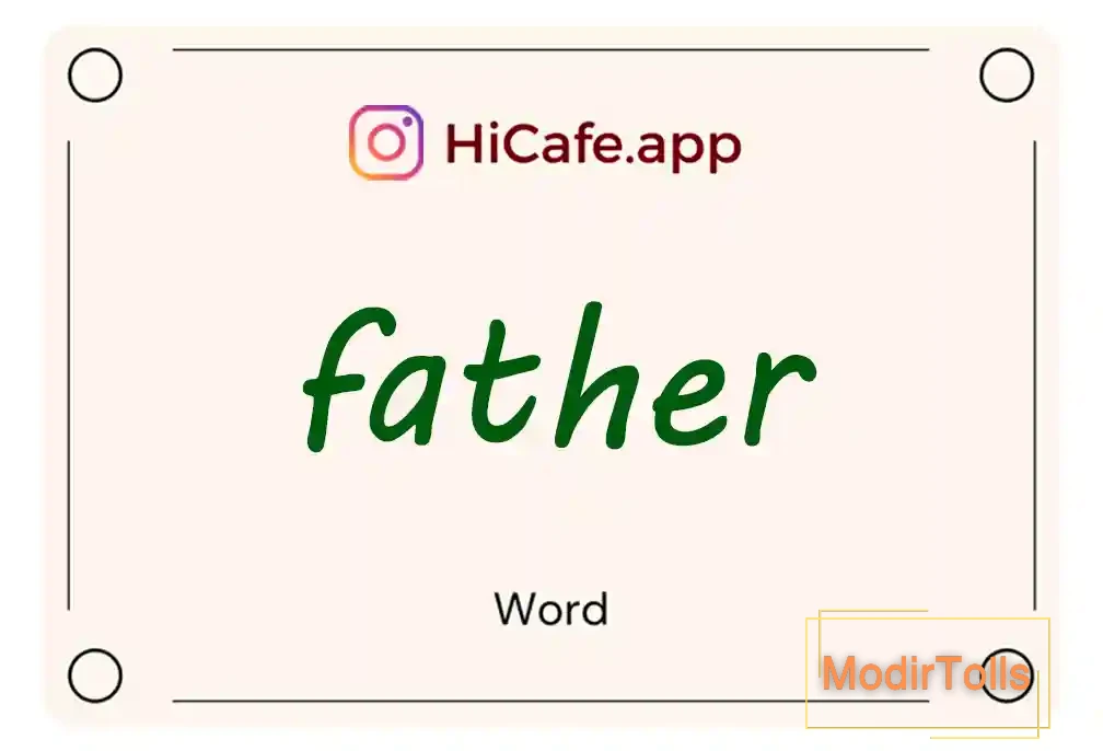 Meaning and usage of father word