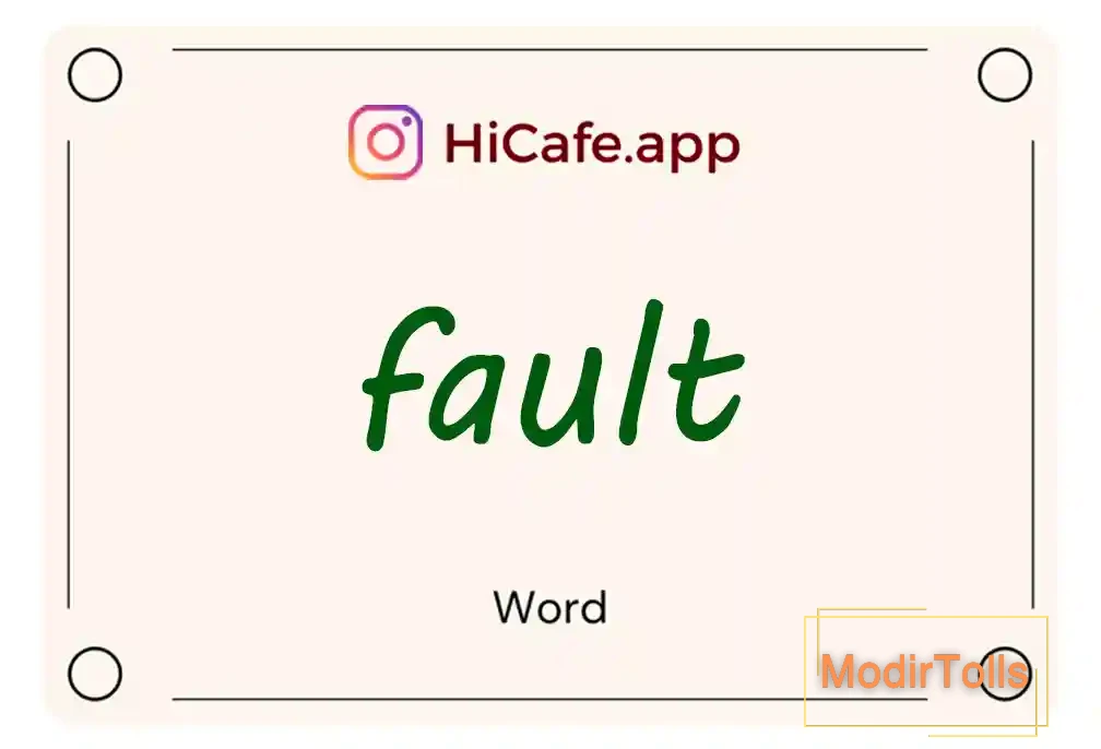 Meaning and usage of fault word