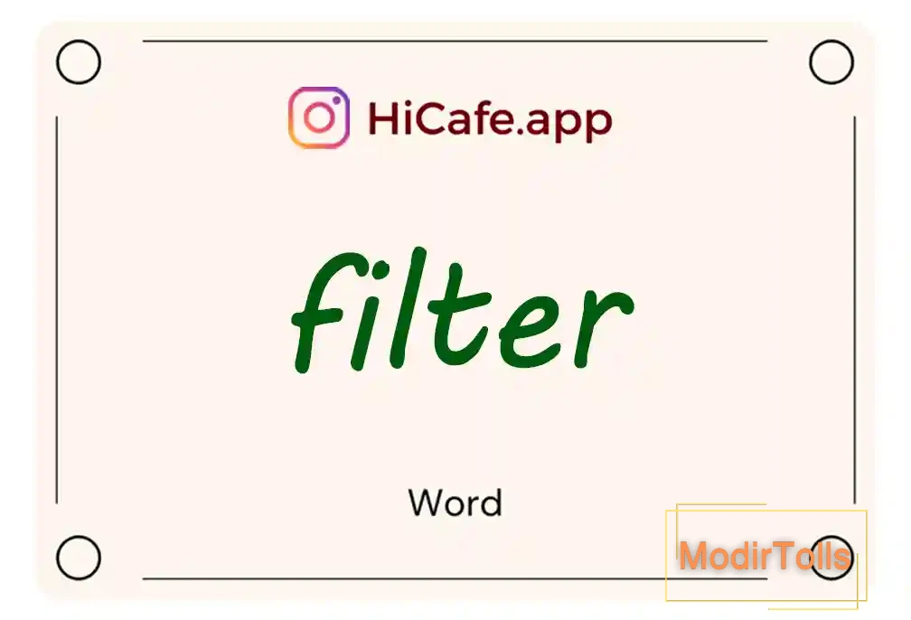 Meaning and usage of filter word