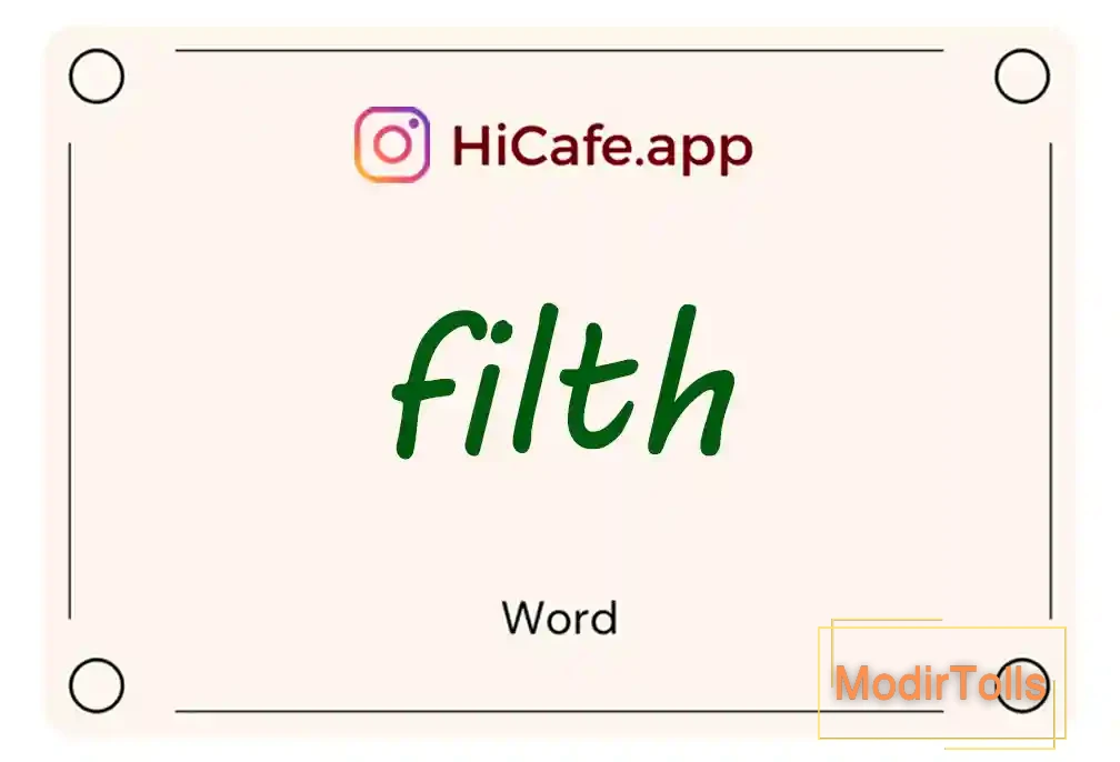 Meaning and usage of filth word