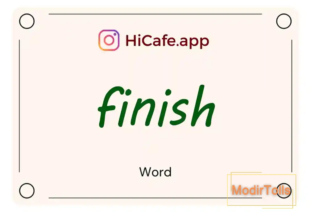 Meaning and usage of finish word