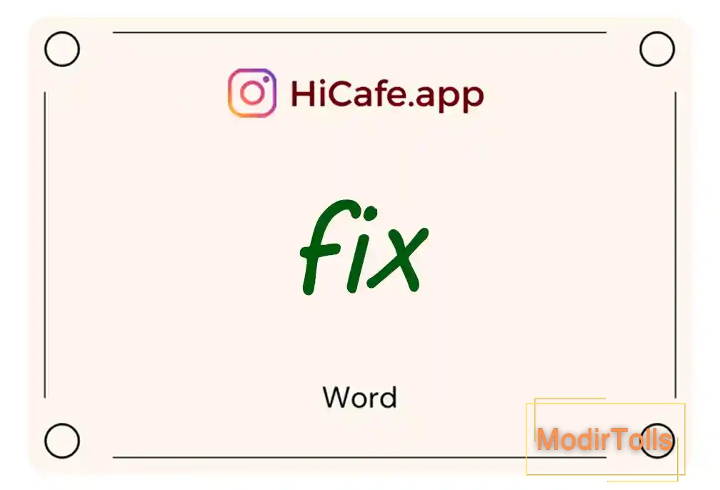 Meaning and usage of fix word