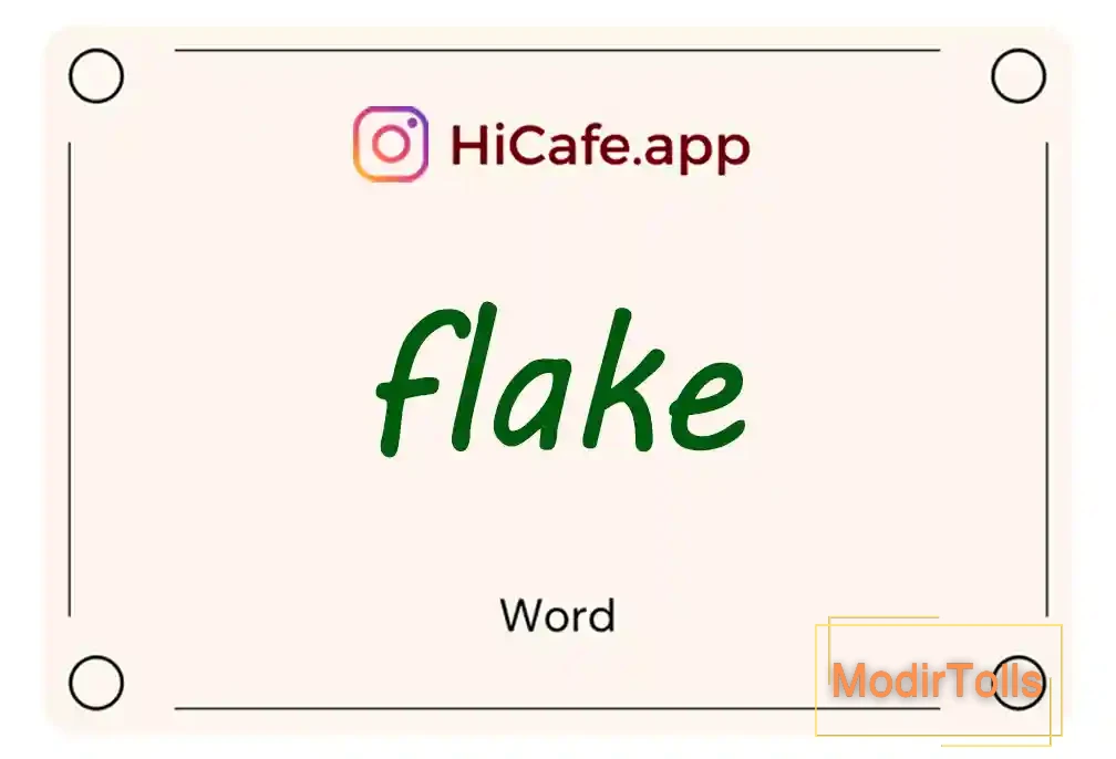 Meaning and usage of flake word