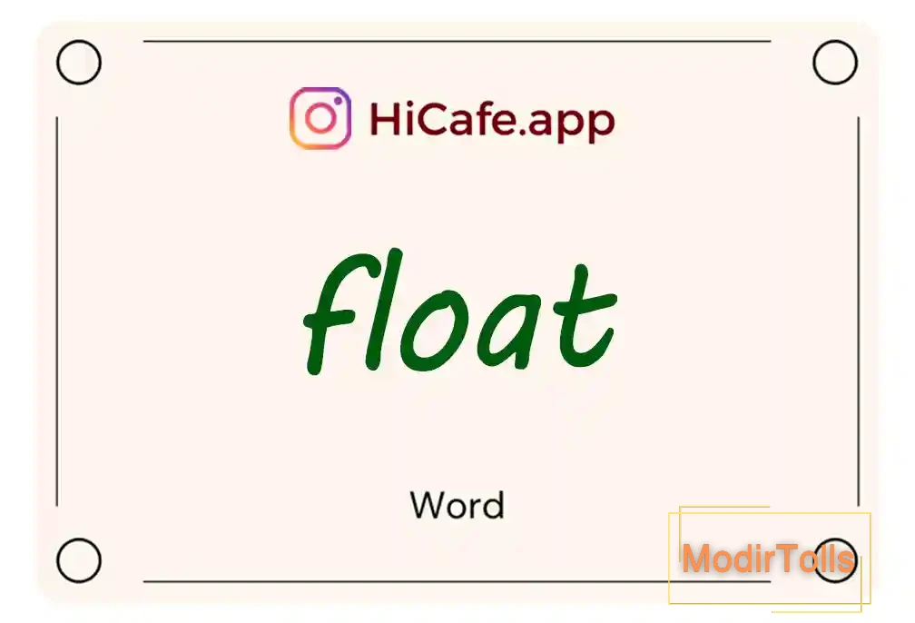 Meaning and usage of float word