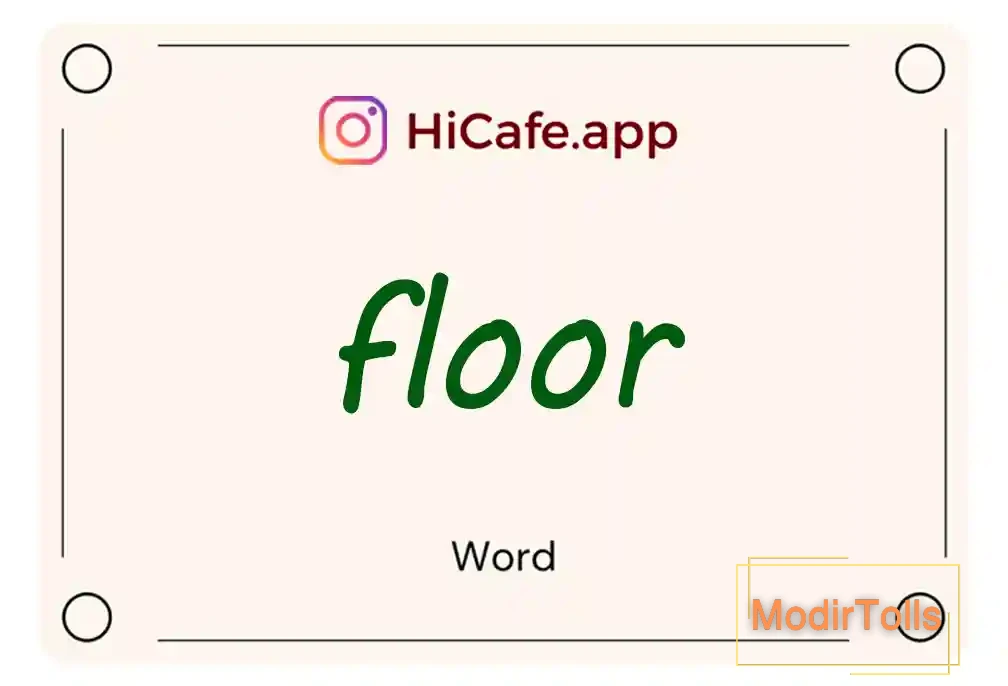 Meaning and usage of floor word