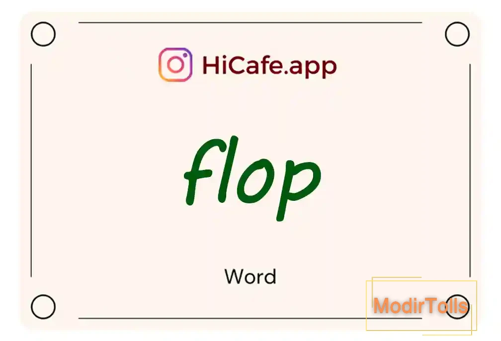 Meaning and usage of flop word