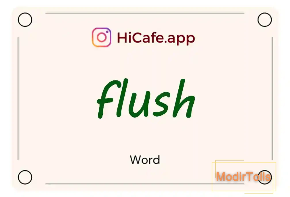 Meaning and usage of flush word