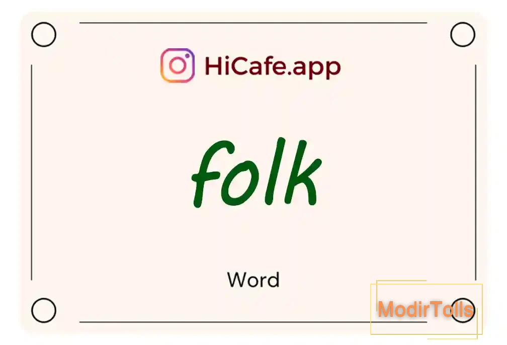 Meaning and usage of folk word