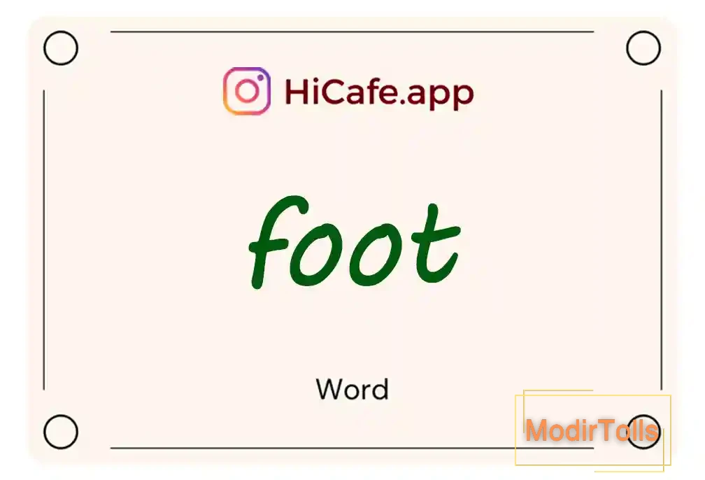 Meaning and usage of foot word
