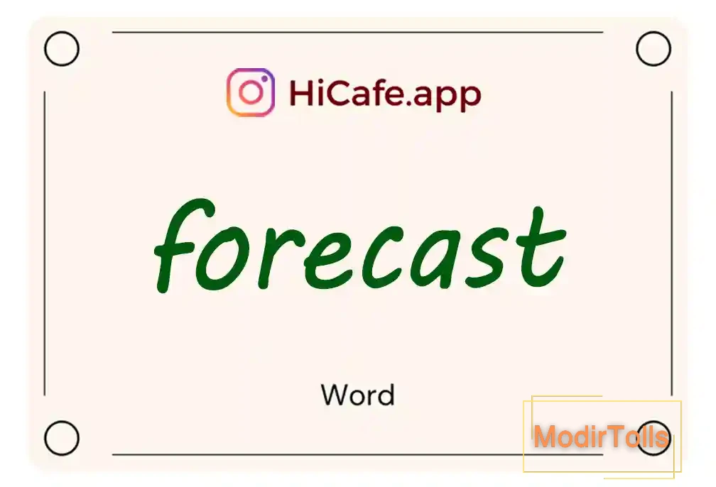 Meaning and usage of forecast word