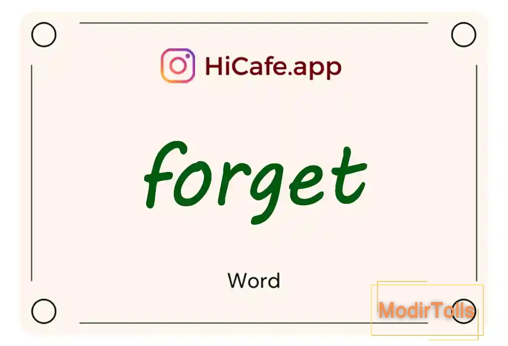 Meaning and usage of forget word