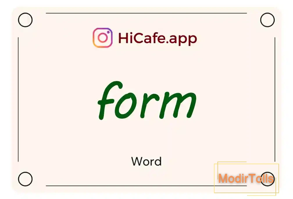 Meaning and usage of form word