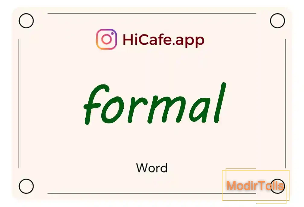 Meaning and usage of formal word