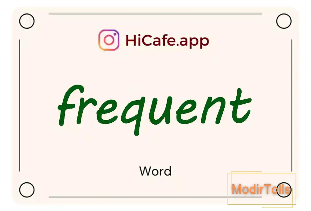 Meaning and usage of frequent word