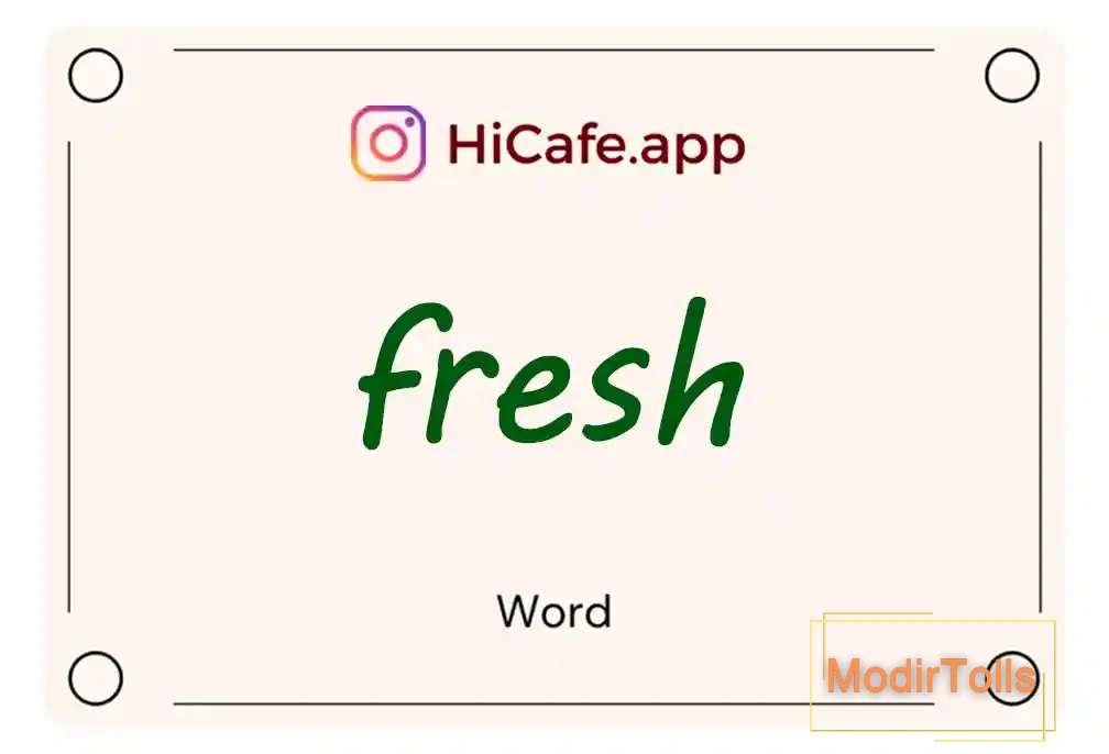 Meaning and usage of fresh word