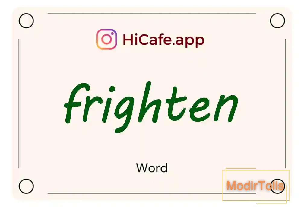 Meaning and usage of frighten word