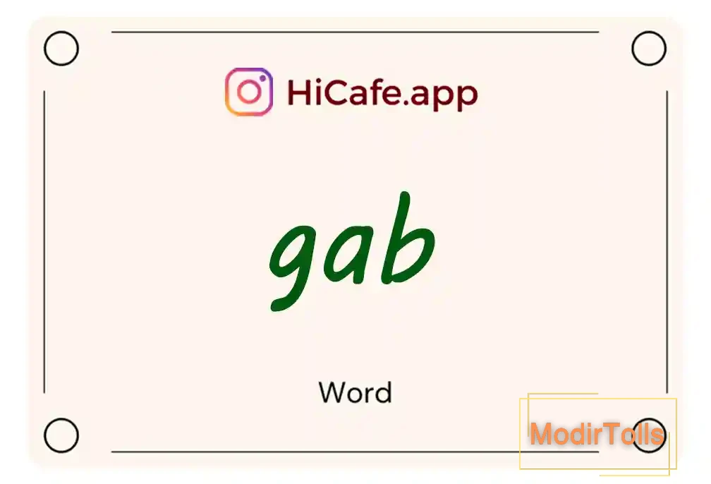 Meaning and usage of gab word