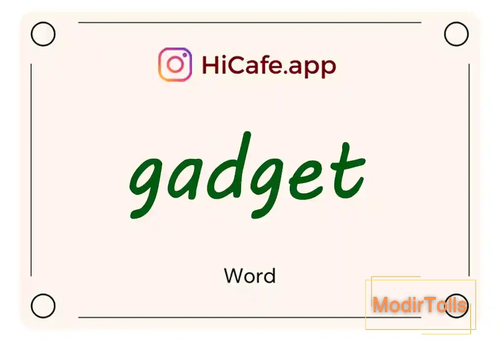 Meaning and usage of gadget word