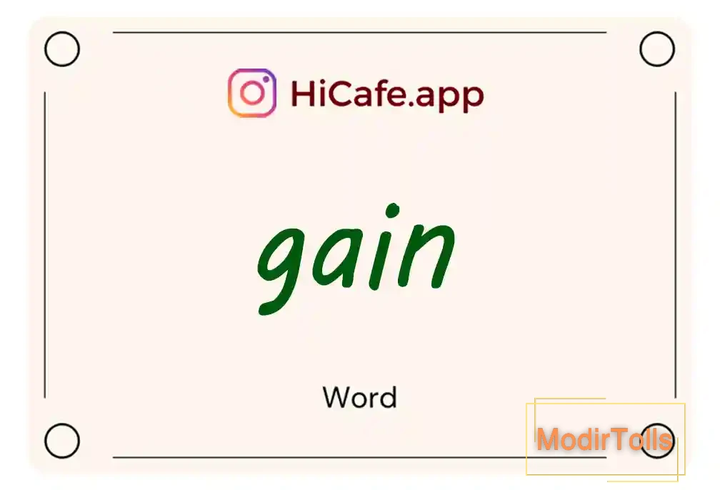 Meaning and usage of gain word