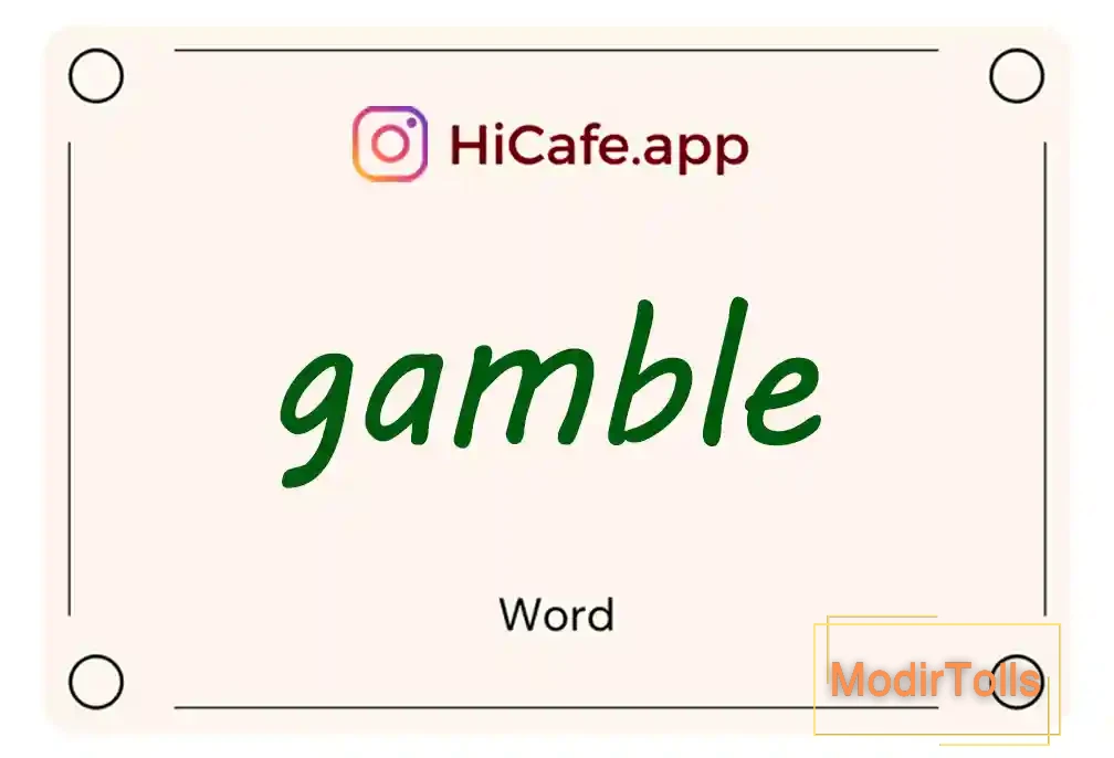 Meaning and usage of gamble word
