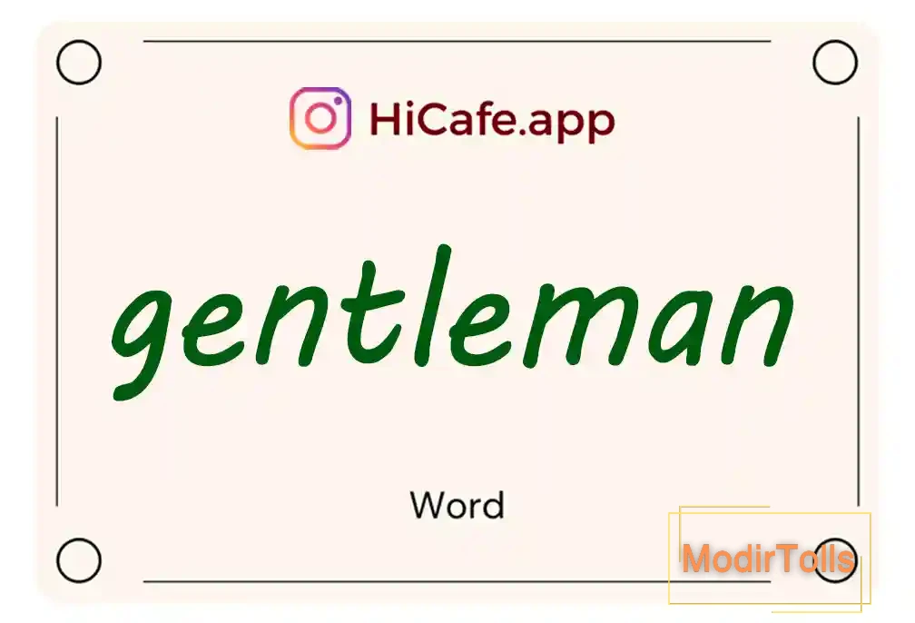 Meaning and usage of gentleman word