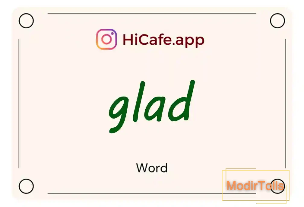 Meaning and usage of glad word