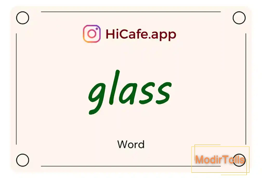 Meaning and usage of glass word