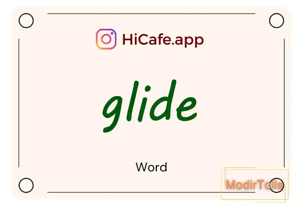 Meaning and usage of glide word