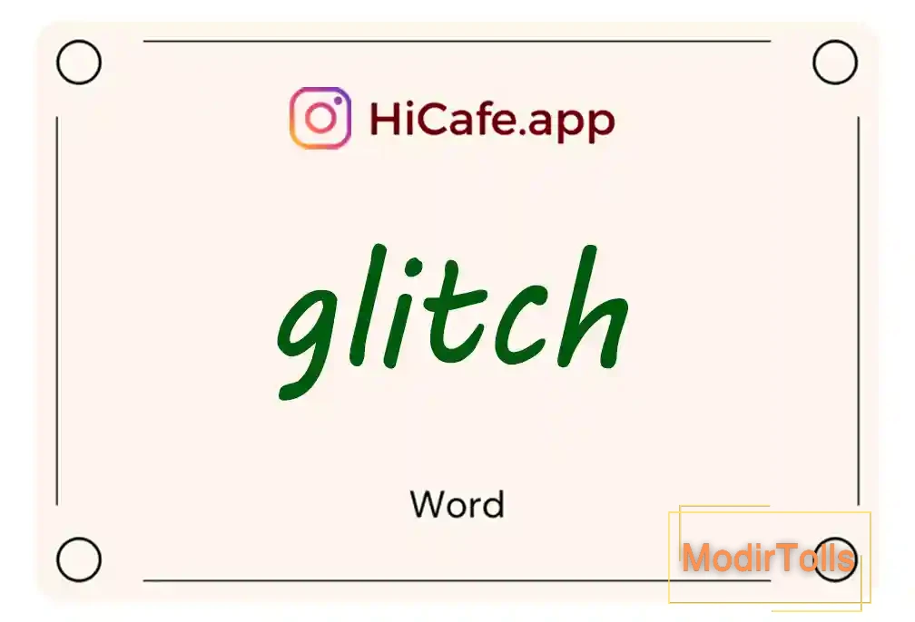 Meaning and usage of glitch word