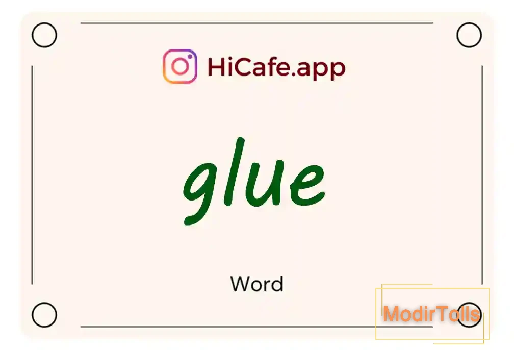 Meaning and usage of glue word