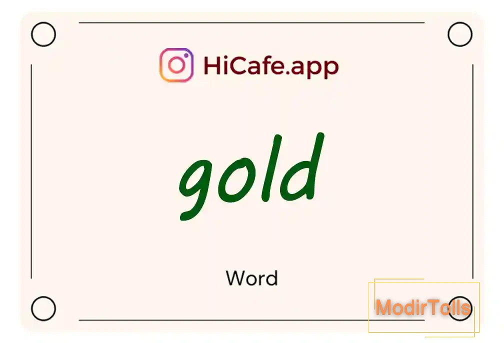 Meaning and usage of gold word