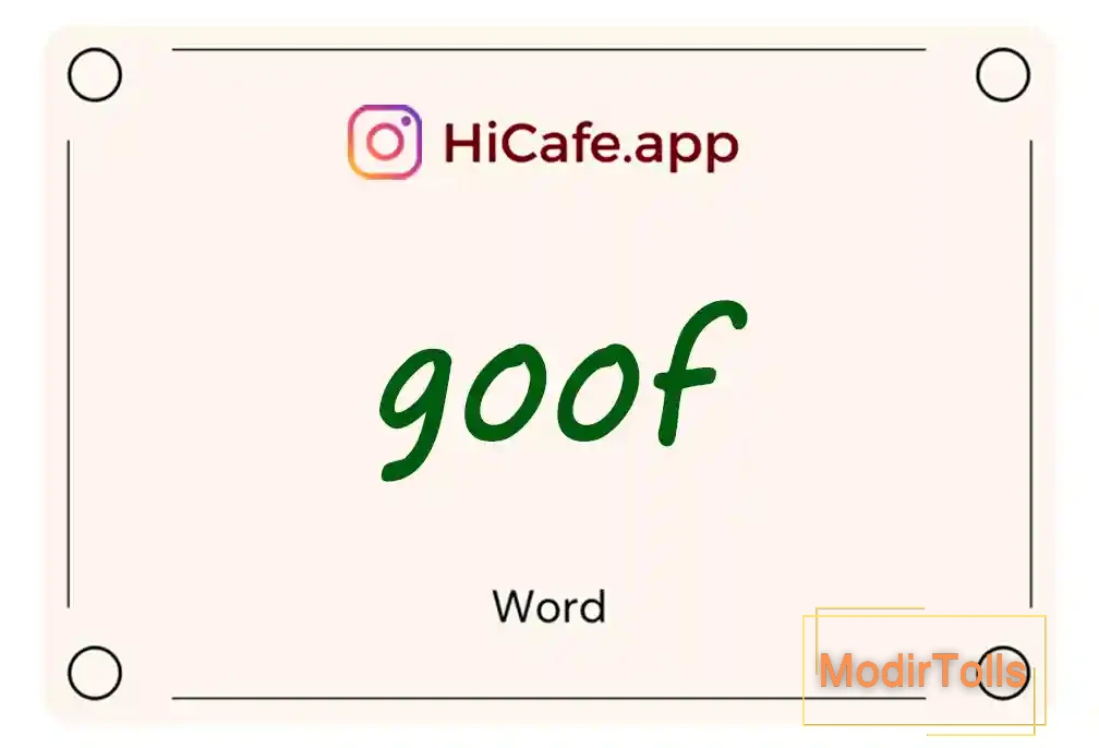 Meaning and usage of goof word